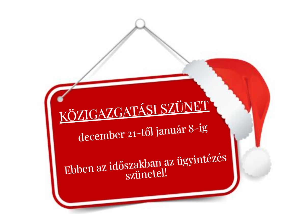 Közigazgatási szünet 2023.12.21-2024.01.08-ig