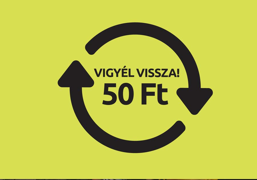 ELDOBHATÓ ITALCSOMAGOLÁSOK KÖTELEZŐ VISSZAVÁLTÁSA
