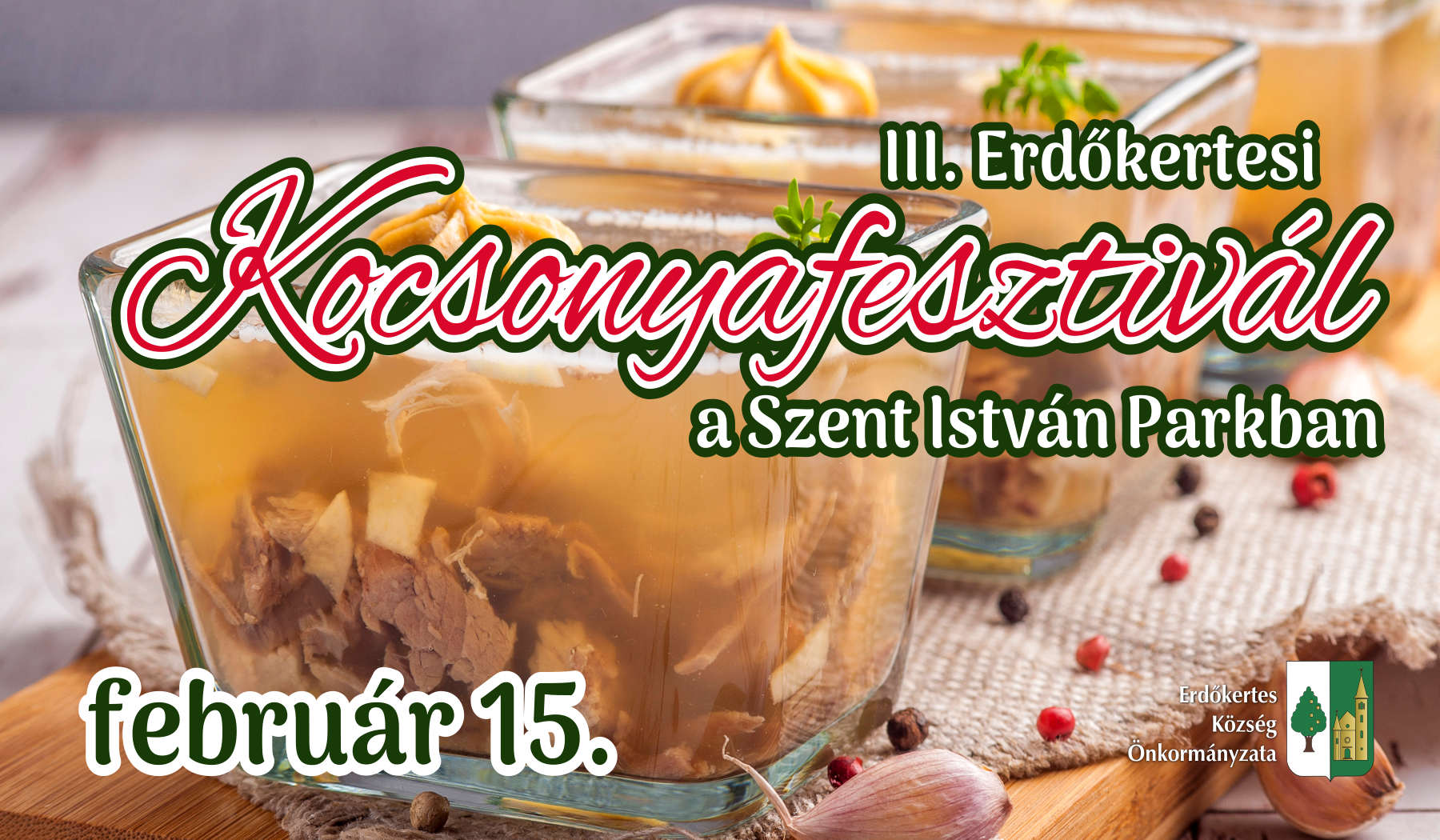 III. Erdőkertesi Kocsonyafesztivál - február 15. 