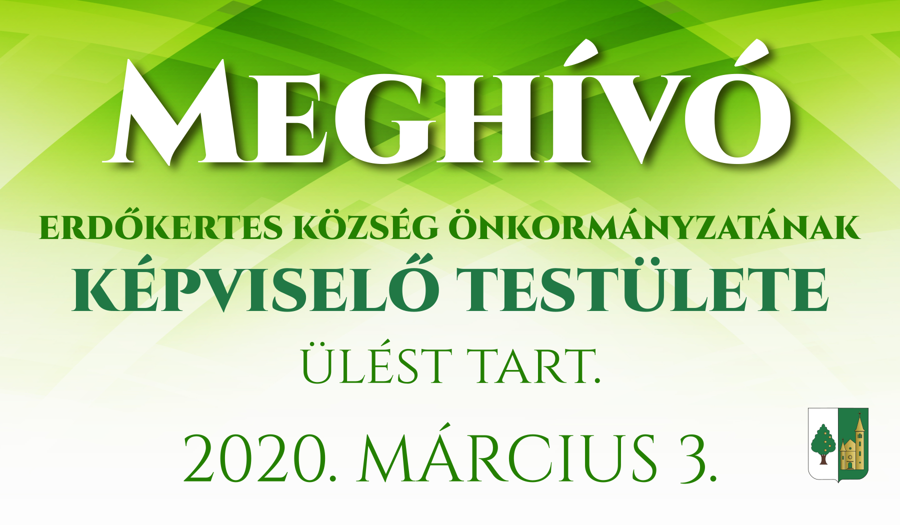 Képviselő-testületi ülés - Meghívó 2020. március 3.